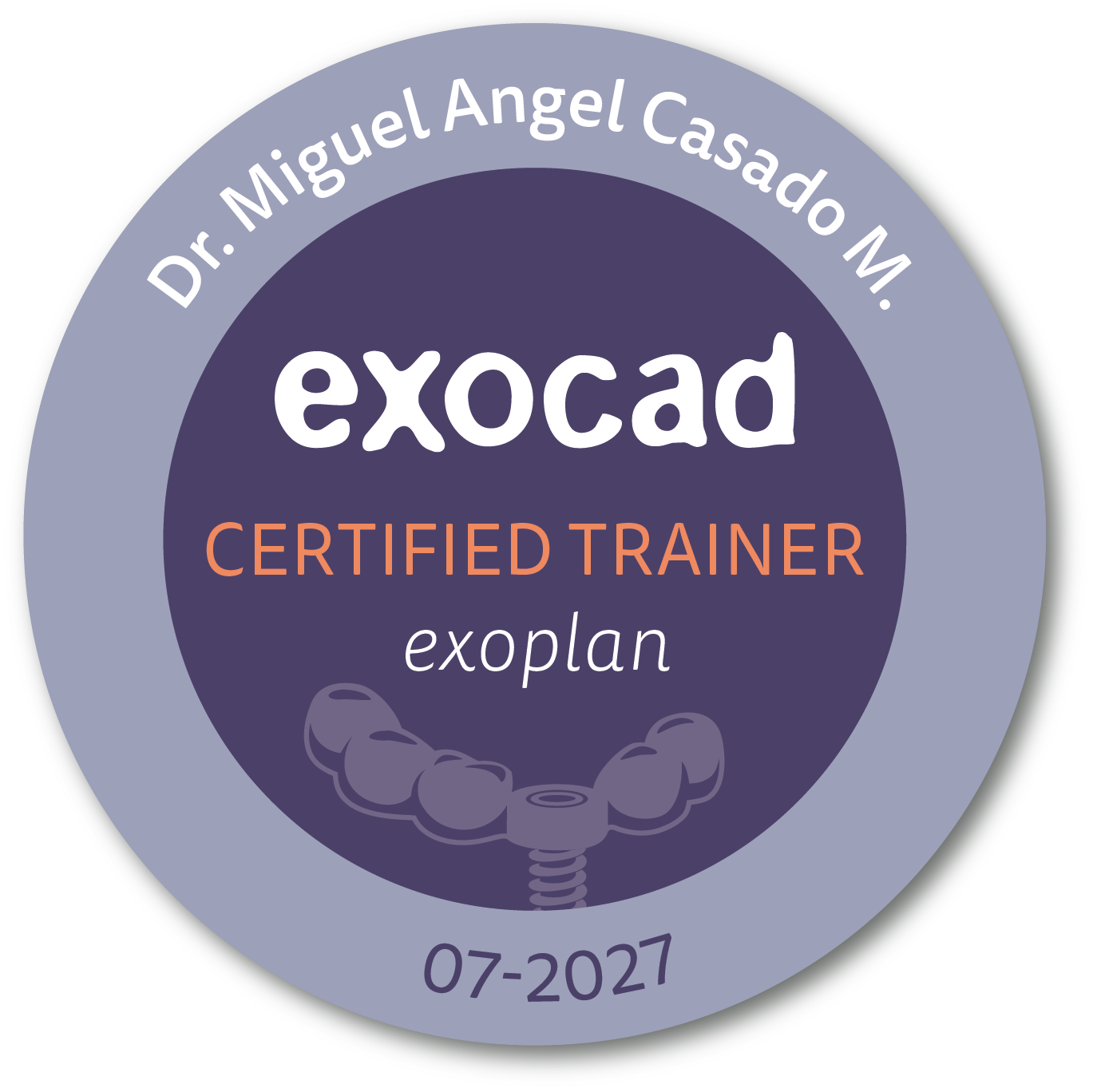 exocad Certified Trainer exoplan Miguel Casado exocad Certified Trainer exoplan Miguel Casado